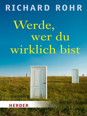 cover image of Werde, wer du wirklich bist